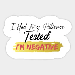 I had my patience tested I'm negative, Cutting Machines like Silhouette Cameo and Cricut Sticker